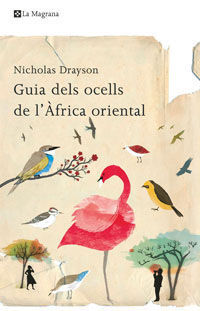 GUIA D' OCELLS DE L' AFRICA ORIENTAL