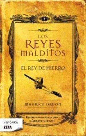 EL REY DE HIERRO (LOS REYES MALDITOS 1)