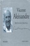 VICENTE ALEIXANDRE ANTOLOGIA PERSONAL + CD VV-28