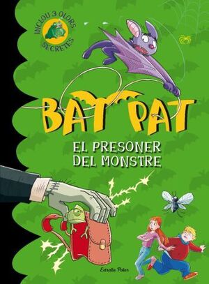 BAT PAT EL PRESONER DEL MOSTRE