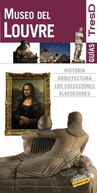 MUSEO DEL LOUVRE GUIAS TRESD