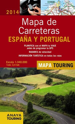 MAPA DE CARRETERAS DE ESPAÑA Y PORTUGAL 1:340.000, 2014