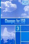 CHANGES FOR ESO 3 WORKBOOK