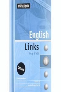 ENGLISH LINKS  1 ESO WORKBOOK