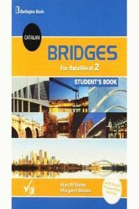 BRIDGES FOR 2 BATXILLERAT STUDEN´S BOOK