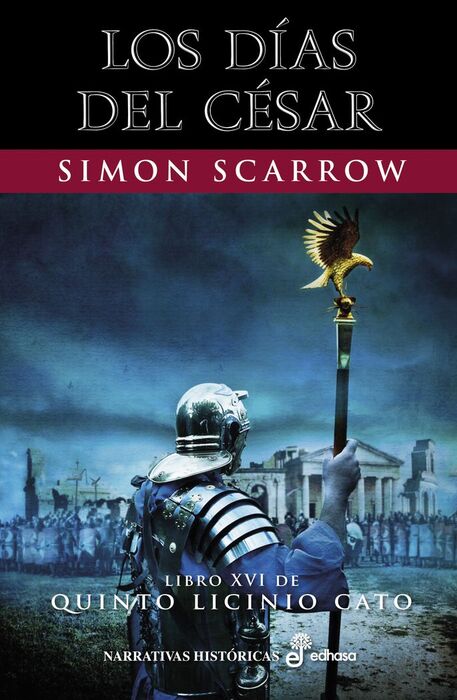 El honor de Roma (XX)  SIMON SCARROW – Isadora Libros